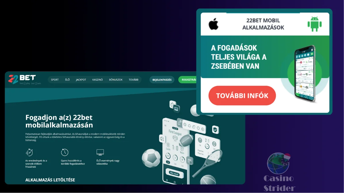 22Bet mobil verzió és alkalmazás élmény