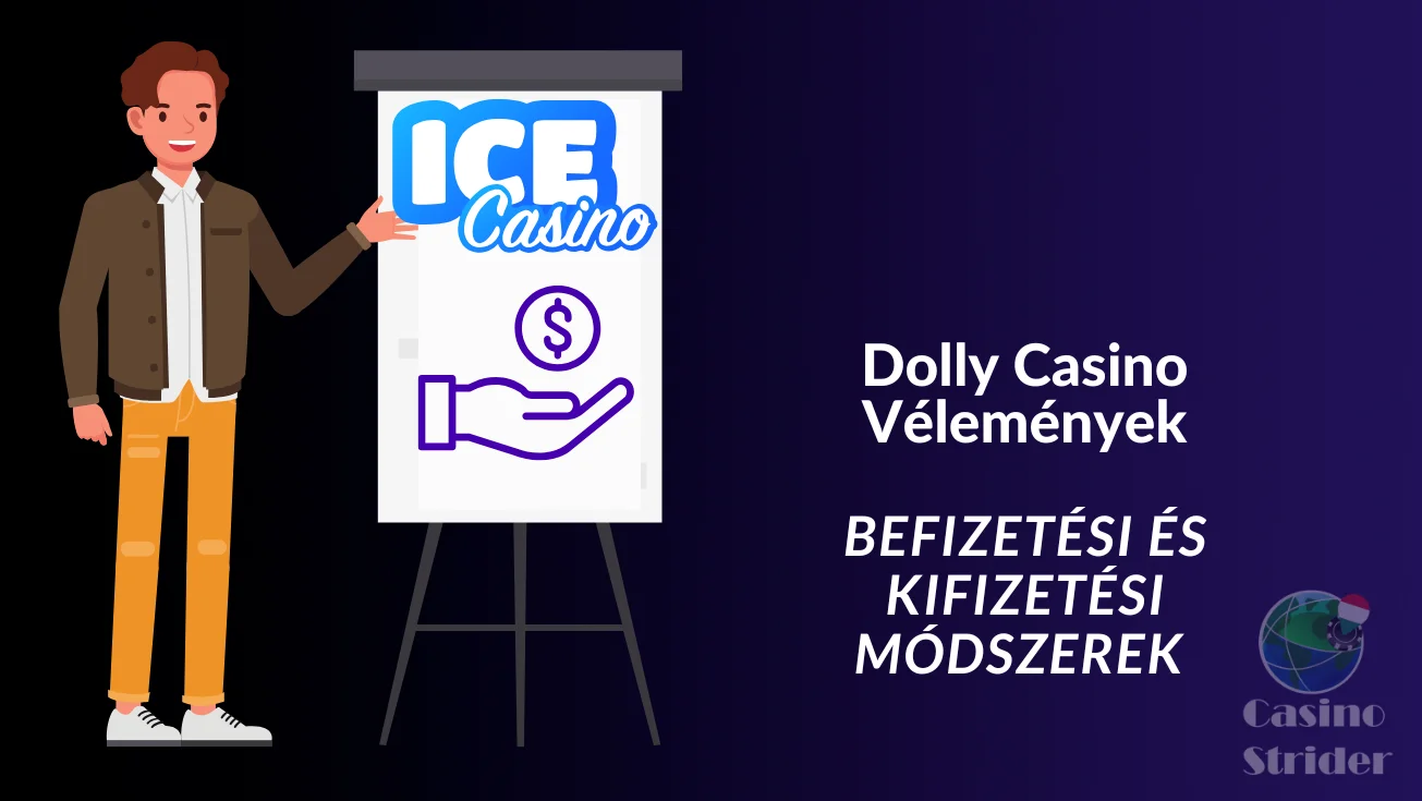 Befizetési és kifizetési módszerek az Ice Casino oldalán