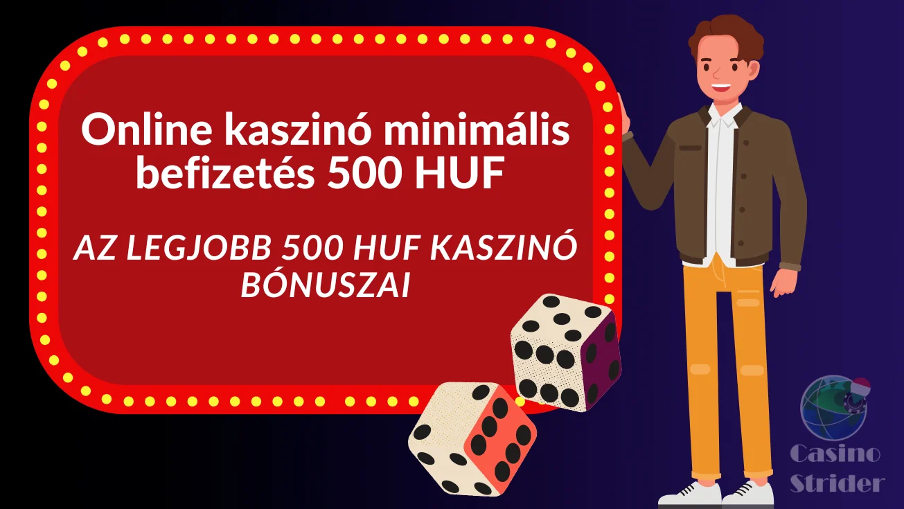 Az legjobb 500 HUF kaszinó bónuszai