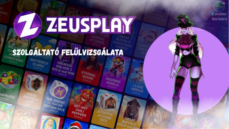 Zeusplay szolgáltató felülvizsgálata