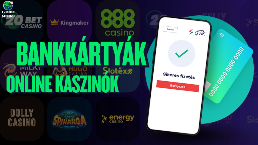 Bankkártyák és külföldi online kaszinók