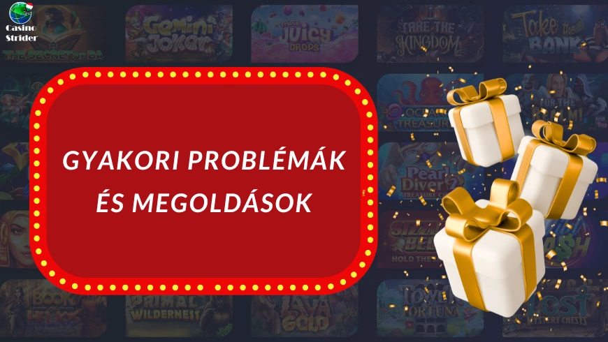 Gyakori ingyenes pörgetésekkel kapcsolatos problémák és megoldások