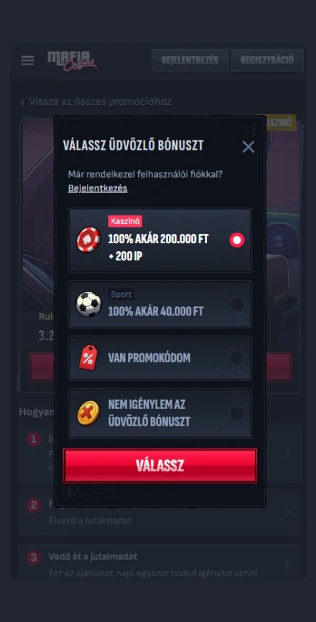 Válaszd ki az üdvözlő bónuszt vagy mondj le róla