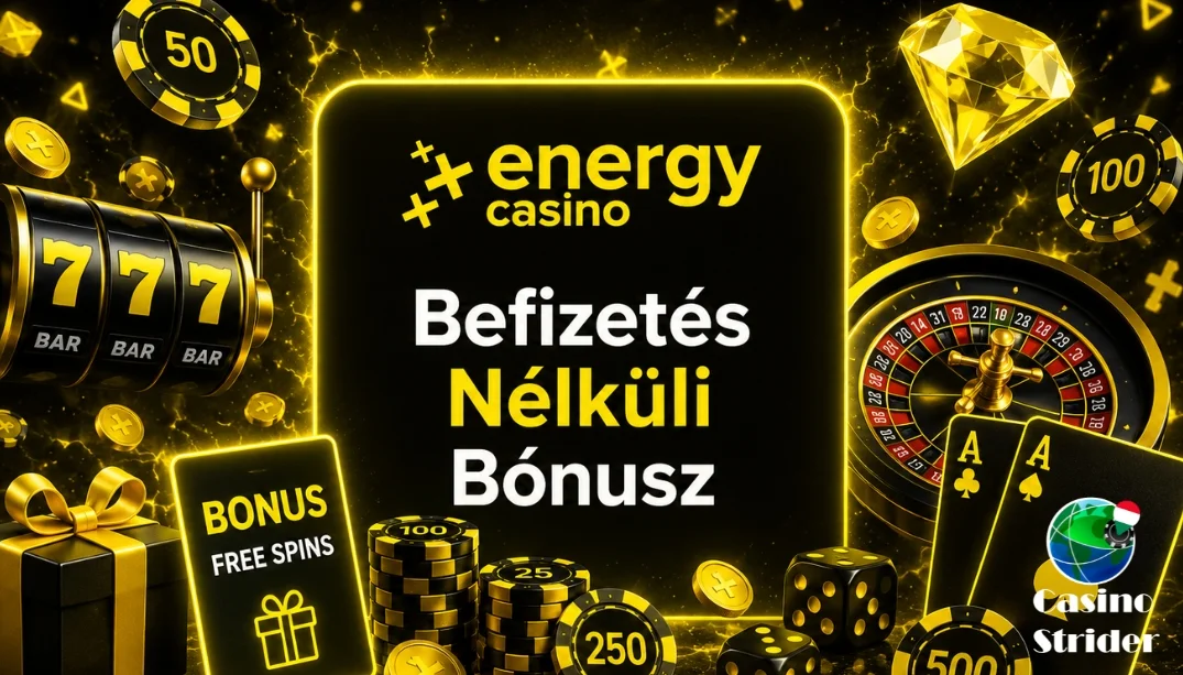 Energy Casino Befizetés Nélküli Bónusz