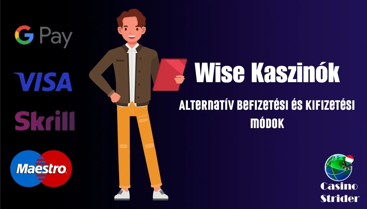 Alternatív befizetési és kifizetési módok