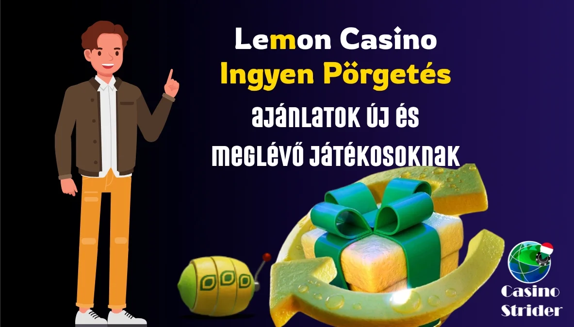 Lemon Casino ingyen pörgetés ajánlatok új és meglévő játékosoknak
