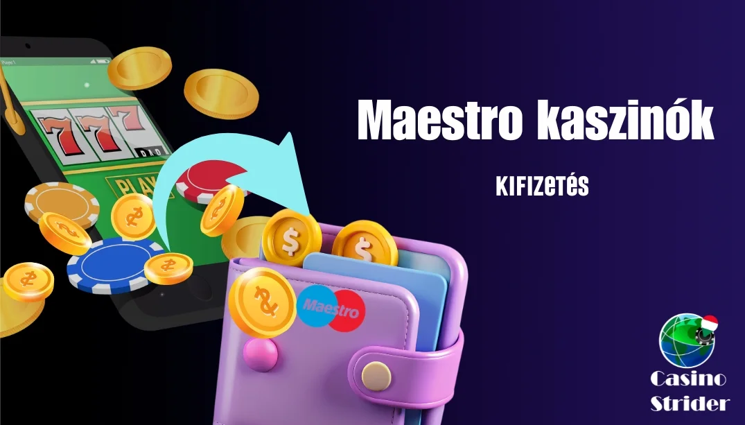 Maestro online kaszinók kifizetés