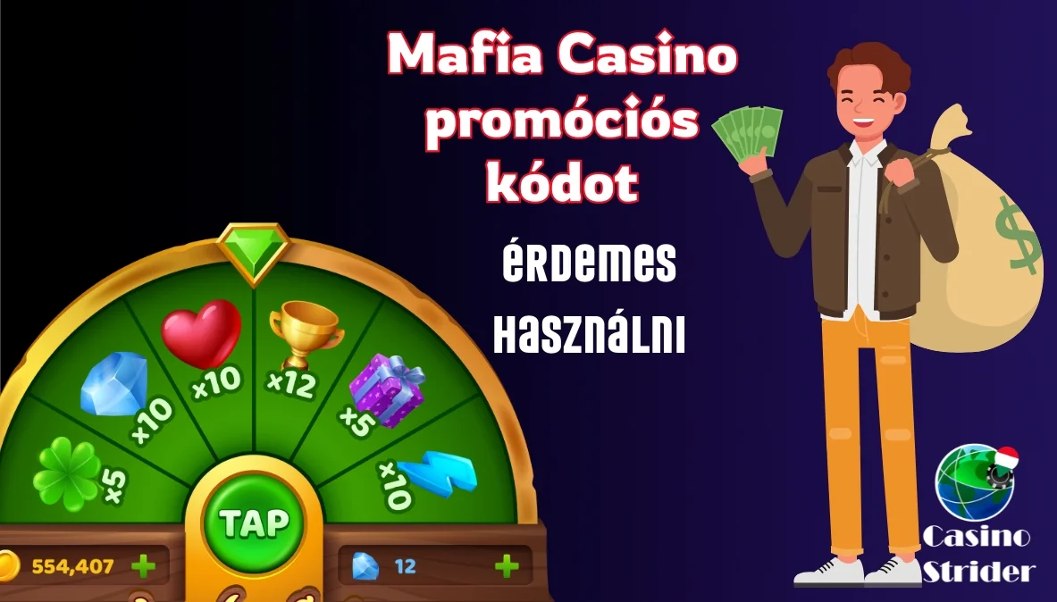 Miért érdemes használni a Mafia Casino promóciós kódot