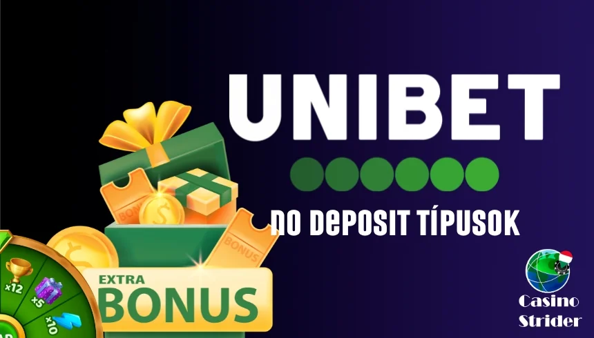 Unibet befizetés nélküli bónusz típusok